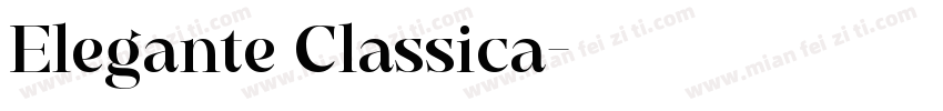 Elegante Classica字体转换